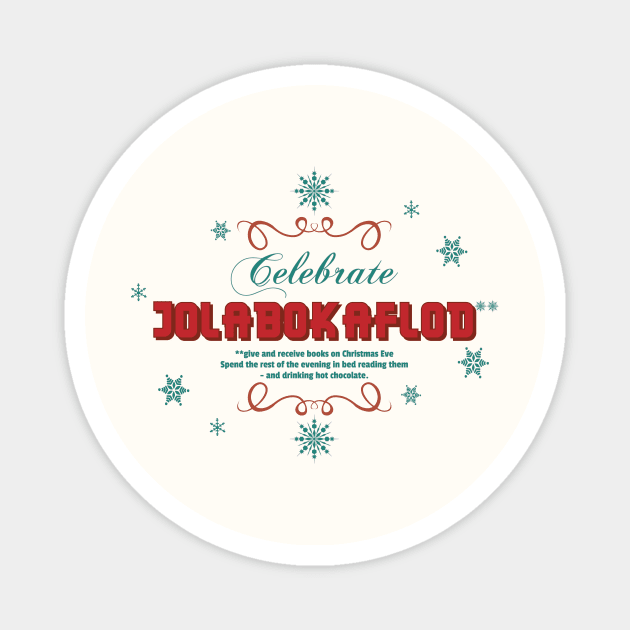 Celebrate Jolabokaflod Magnet by bluehair